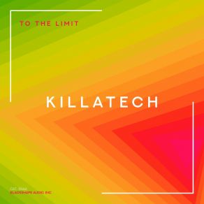 Download track To The Limit (Radio Mix) Killatech