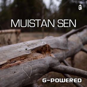 Download track Muistan Sen G-Powered