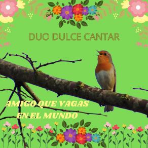 Download track Yo Soy La Vida DUO DULCE CANTAR