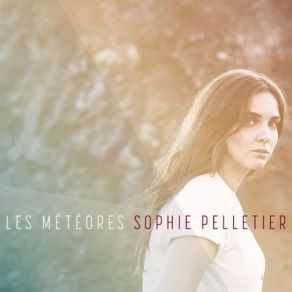 Download track Les Météores Sophie Pelletier