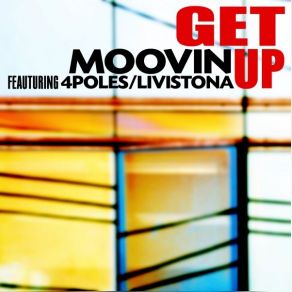 Download track Get Up (4Poles Remix) Moovin