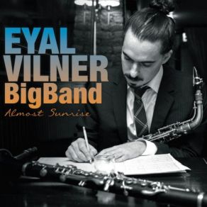 Download track Centerpiece (Bonus Track) Eyal Vilner Big Band