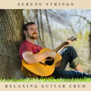 Download track Relaxed Dreams Relaxing Guitar Crew