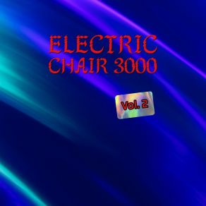 Download track Rain Again Electric Chair 3000