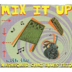 Download track Mother Died Washboard Chaz Blues Trio