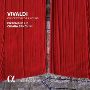 Download track L'estro Armonico, Op. 3, Libro Secondo, Concerto A Quattro Violini No. 10 In B Minor, RV 580 II. Largo Larghetto Ensemble 415, Chiara Banchini