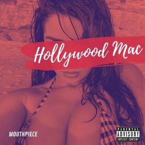 Download track Shinnin On My Own Hollywood Mac