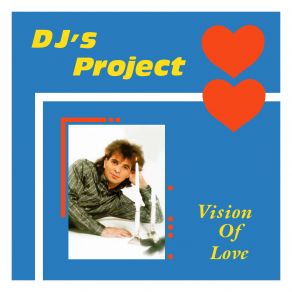 Download track Vision Of Love [Instrumental Dub] Dj's Project