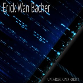 Download track Agent Number One Erik Wan Bacher