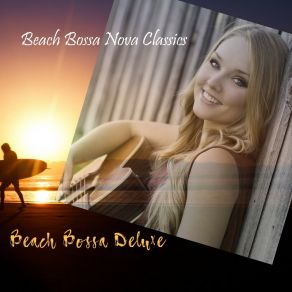 Download track Soulful Moments For Relaxing Beaches Beach Bossa Deluxe