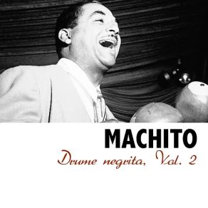 Download track Oye Negra Machito