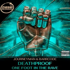 Download track One Foot In The Rave Barrcode