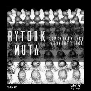 Download track Muta (Original Mix) Rytork