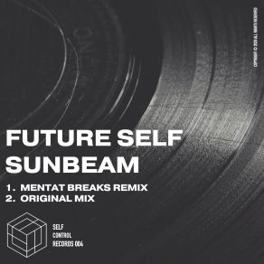 Download track Sunbeam (Mentat Breaks Remix) Mentat