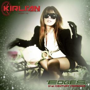 Download track Edges (John Fryer Mix) Kirlian Camera