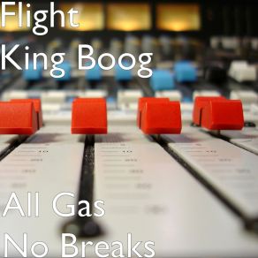 Download track 30 Fa 30 Flight King BoogBig Thurm