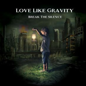 Download track Let It Go Love Like Gravity