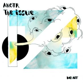 Download track The Issue Anotr