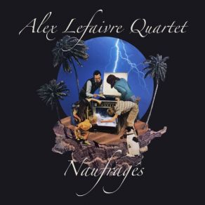 Download track Hommage Jazz À Passe-Partout Alex Lefaivre Quartet