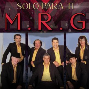 Download track El Cielo Y Nosotros / Por Ti Por Mi / Por Un Te Quiero Un Perdón / Todavía Te Quiero / Es Tu Sangre Negro / Adiós Amor M. R. G.