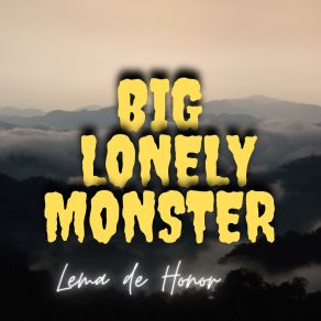 Download track Muy Agradecido Big Lonely Monster