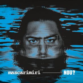 Download track Nou? Mascarimirì