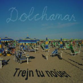 Download track M. T. R. Dolchamar