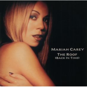 Download track The Roof (Full Crew Radio Edit No Rap Version 2) Mariah Carey