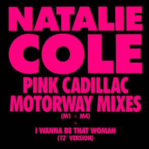 Download track Jump Start / Pink Cadillac (Motorway Mix) M1 Natalie Cole