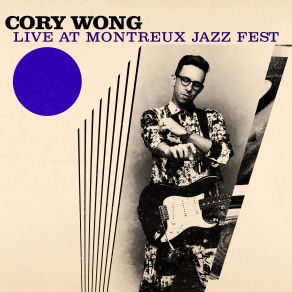 Download track Bluebird (Live At Montreux Jazz Fest) Cory Wong