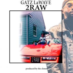 Download track Slide In Gatz LaWave