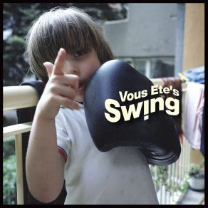 Download track Vinegar Vous Ete's Swing