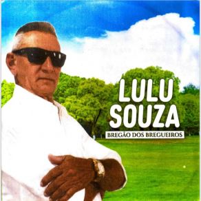 Download track Eu Fui No Maranhão Lulu Souza