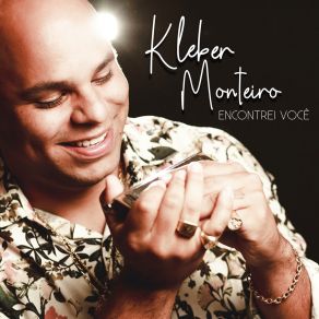 Download track Encontrei Você Kleber Monteiro