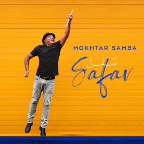 Download track Safar Suite Part 1 Casamance Mokhtar Samba