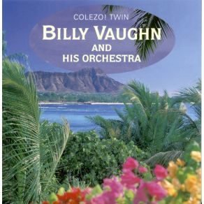 Download track I Left My Heart In San Francisco Billy Vaughn