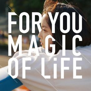 Download track Mahou Ni Kakaru MAGIC OF LiFE