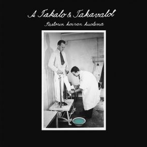 Download track Kaikki Selvii Aikanaan A. Takalo & Takavalot