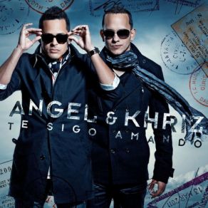 Download track Te Sigo Amando Ángel Y Khriz