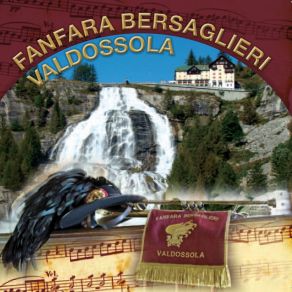 Download track Oh Mia Bela Madunina Fanfara Bersaglieri Valdossola