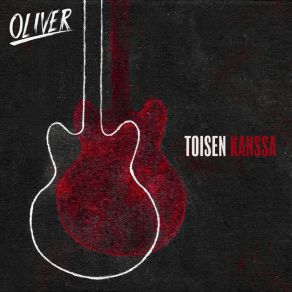 Download track Toisen Kanssa Oliver