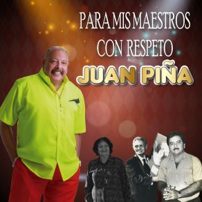 Download track Las Cuatro Fiestas Juan Piña