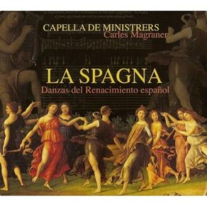 Download track 24. La Spagna. Bassadanza Capella De Ministrers