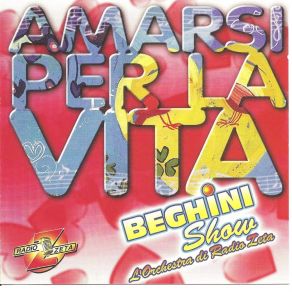 Download track Baciami Una Volta Beghini Show