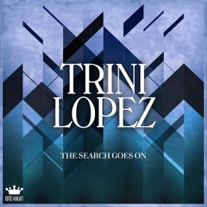 Download track What'd I Say Trini Lopez