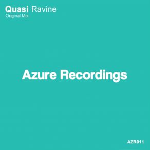 Download track Ravine (Original Mix) Quasi