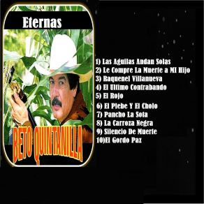 Download track Las Aguilas Andan Solas Beto Quintanilla