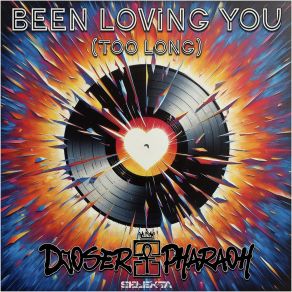 Download track Been Loving You (Too Long) (Scottie Soul Remix) Djoser PharaohScottie Soul