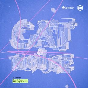 Download track Cat & Mouse D - Sabber