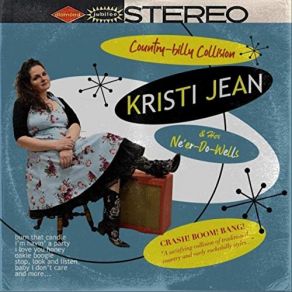 Download track Burn That Candle Kristi Jean, Her Ne'er-Do-Wells